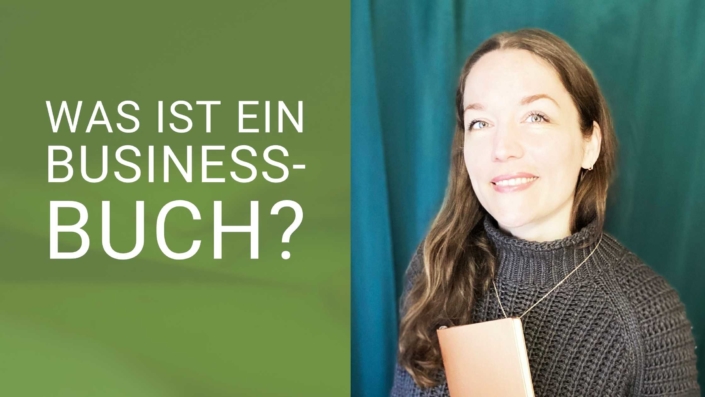 Was ist ein BusinessBuch? Svenja Hirsch Buchcoach